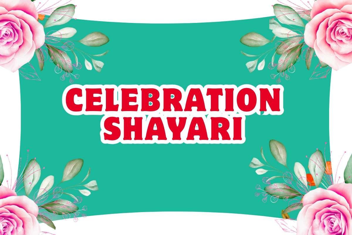 Celebration Shayari in Hindi